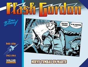 FLASH GORDON 1962-1964 | 9788419380920 | BARRY, DAN | Llibreria Drac - Librería de Olot | Comprar libros en catalán y castellano online