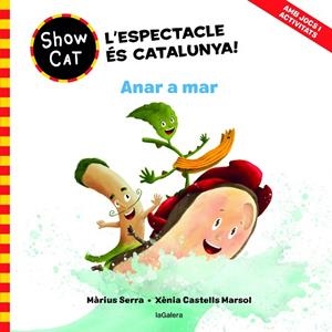 ANAR A MAR (SHOWCAT 2) | 9788424674113 | SERRA, MÀRIUS | Llibreria Drac - Llibreria d'Olot | Comprar llibres en català i castellà online