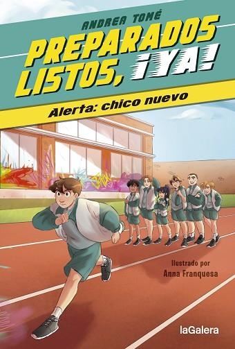 ALERTA: CHICO NUEVO (PREPARADOS, LISTOS, ¡YA! 1) | 9788424673987 | TOMÉ, ANDREA | Llibreria Drac - Librería de Olot | Comprar libros en catalán y castellano online