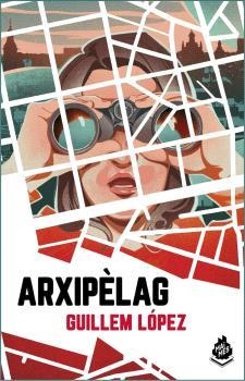 ARXIPÈLAG | 9788412614442 | LÓPEZ, GUILLEM | Llibreria Drac - Librería de Olot | Comprar libros en catalán y castellano online