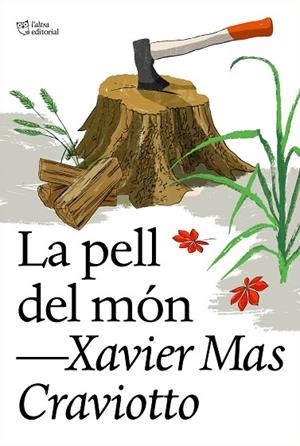 PELL DEL MÓN, LA | 9788412620177 | MAS CRAVIOTTO, XAVIER | Llibreria Drac - Librería de Olot | Comprar libros en catalán y castellano online