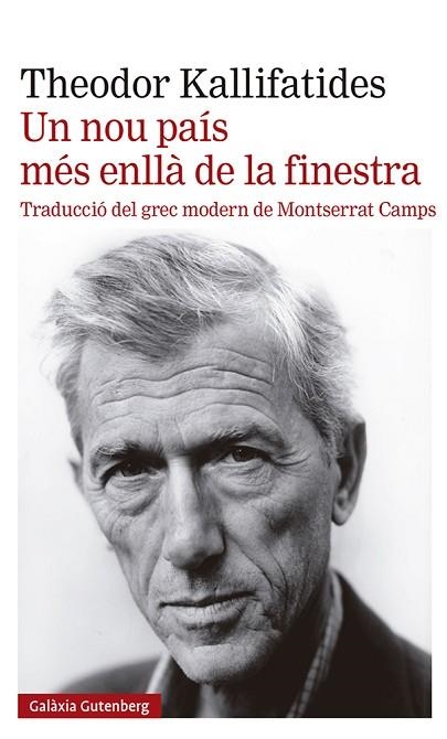 NOU PAÍS MÉS ENLLÀ DE LA FINESTRA, UN | 9788419392398 | KALLIFATIDES, THEODOR | Llibreria Drac - Llibreria d'Olot | Comprar llibres en català i castellà online