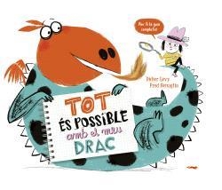 TOT ES POSSIBLE AMB EL MEU DRAC | 9788412570571 | LEVY, DIDIER | Llibreria Drac - Librería de Olot | Comprar libros en catalán y castellano online