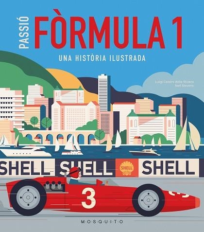 PASSIÓ FÒRMULA 1. UNA HISTORIA IL·LUSTRADA | 9788419095350 | CASSINI DELLA RIVIERA, LUIGI | Llibreria Drac - Librería de Olot | Comprar libros en catalán y castellano online