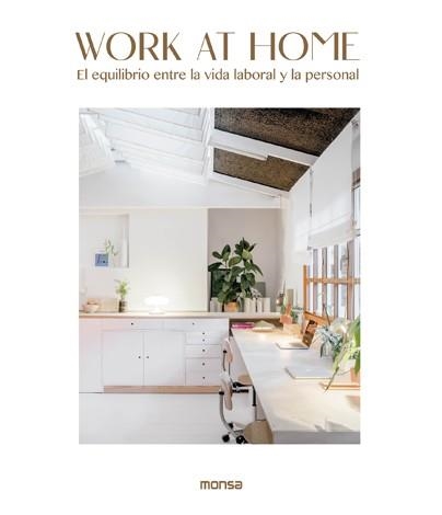 WORK AT HOME. EL EQUILIBRIO ENTRE LA VIDA LABORAL Y LA PERSONAL | 9788417557577 | ASENSIO, SERGIO | Llibreria Drac - Librería de Olot | Comprar libros en catalán y castellano online