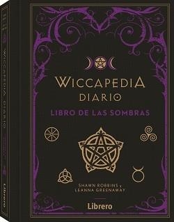 WICCAPEDIA DIARIO | 9788411540070 | ROBBINS, SHAWN | Llibreria Drac - Librería de Olot | Comprar libros en catalán y castellano online