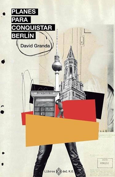 PLANES PARA CONQUISTAR BERLÍN | 9788417678968 | GRANDA PAVÓN, DAVID | Llibreria Drac - Librería de Olot | Comprar libros en catalán y castellano online
