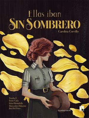ELLAS IBAN SIN SOMBRERO | 9788418309670 | CORVILLO, CAROLINA | Llibreria Drac - Librería de Olot | Comprar libros en catalán y castellano online