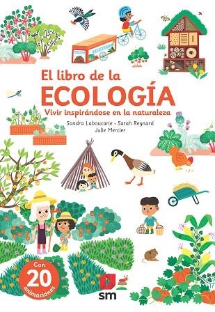 LIBRO DE LA ECOLOGÍA, EL | 9788411207676 | LABOUCARIE, SANDRA | Llibreria Drac - Librería de Olot | Comprar libros en catalán y castellano online