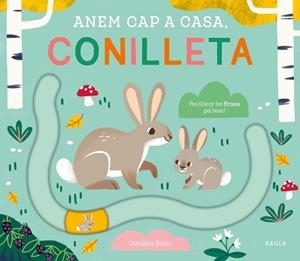 ANEM CAP A CASA, CONILLETA | 9788447949076 | NOSY CROW LTD. | Llibreria Drac - Librería de Olot | Comprar libros en catalán y castellano online