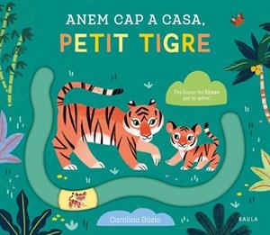 ANEM CAP A CASA, PETIT TIGRE | 9788447949083 | NOSY CROW LTD. | Llibreria Drac - Librería de Olot | Comprar libros en catalán y castellano online