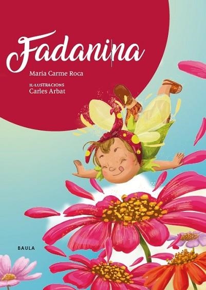FADANINA | 9788447948833 | ROCA, Mª CARME | Llibreria Drac - Librería de Olot | Comprar libros en catalán y castellano online