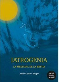 IATROGENIA | 9788494026409 | COSTA I VERGER, ENRIC | Llibreria Drac - Librería de Olot | Comprar libros en catalán y castellano online