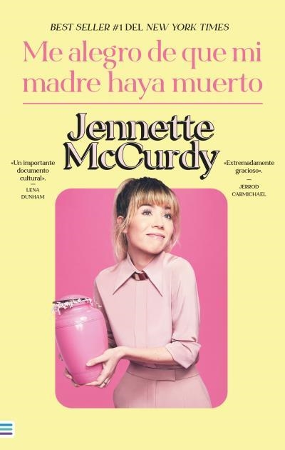 ME ALEGRO DE QUE MI MADRE HAYA MUERTO | 9788492917143 | MCCURDY, JENNETTE | Llibreria Drac - Librería de Olot | Comprar libros en catalán y castellano online