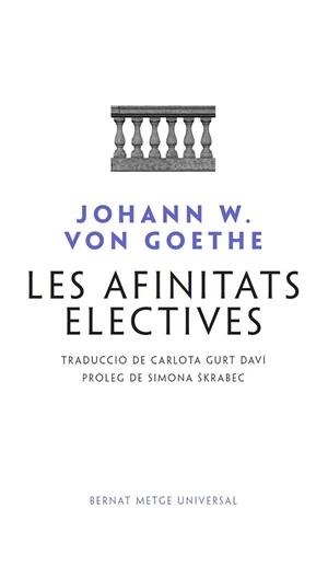 AFINITATS ELECTIVES, LES | 9788498594041 | VON GOETHE, JOHANN W. | Llibreria Drac - Llibreria d'Olot | Comprar llibres en català i castellà online