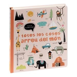 TOTES LES COSES ARREU DEL MON (VULL CONEIXER) | 9788411019521 | AA.DD. | Llibreria Drac - Librería de Olot | Comprar libros en catalán y castellano online
