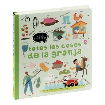 TOTES LES COSES DE LA GRANJA (VULL CONEIXER) | 9788411019507 | AA.DD. | Llibreria Drac - Llibreria d'Olot | Comprar llibres en català i castellà online