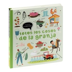 TOTES LES COSES DE LA GRANJA (VULL CONEIXER) | 9788411019507 | AA.DD. | Llibreria Drac - Librería de Olot | Comprar libros en catalán y castellano online