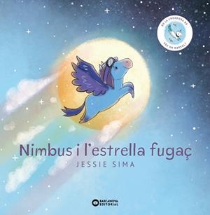 NIMBUS I L'ESTRELLA FUGAÇ | 9788448959975 | SIMA, JESSIE | Llibreria Drac - Librería de Olot | Comprar libros en catalán y castellano online