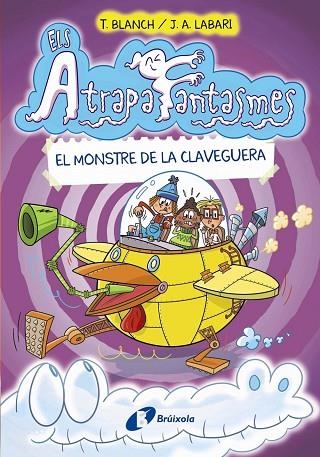 MONSTRE DE LA CLAVEGUERA, EL (ELS ATRAPAFANTASMES 4) | 9788413491950 | BLANCH, TERESA | Llibreria Drac - Librería de Olot | Comprar libros en catalán y castellano online
