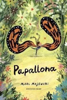 PAPALLONA | 9788412592900 | MARC MAJEWSKI | Llibreria Drac - Librería de Olot | Comprar libros en catalán y castellano online