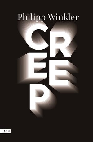 CREEP  | 9788411481564 | WINKLER, PHILIPP | Llibreria Drac - Librería de Olot | Comprar libros en catalán y castellano online