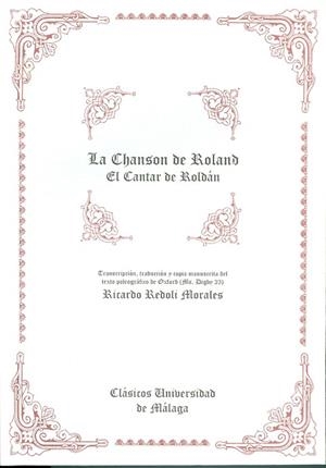 CHANSON DE ROLAND, LA. EL CANTAR DE ROLDAN | 9788474967395 | REDOLI MORALES, RICARDO | Llibreria Drac - Librería de Olot | Comprar libros en catalán y castellano online