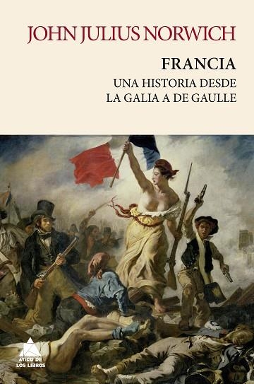 FRANCIA | 9788419703002 | NORWICH, JOHN JULIUS | Llibreria Drac - Librería de Olot | Comprar libros en catalán y castellano online