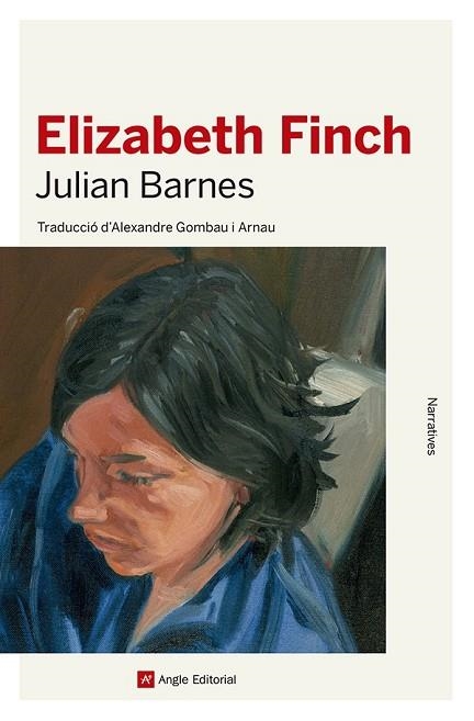 ELIZABETH FINCH | 9788419017574 | BARNES, JULIAN | Llibreria Drac - Librería de Olot | Comprar libros en catalán y castellano online