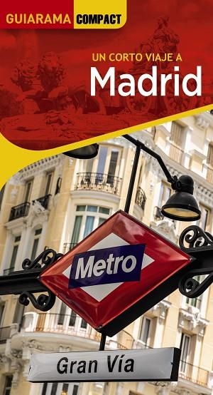 MADRID 2023 (GUIARAMA COMPACT) | 9788491585992 | AA.DD. | Llibreria Drac - Librería de Olot | Comprar libros en catalán y castellano online