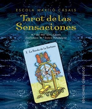 TAROT DE LAS SENSACIONES + CARTAS | 9788491117377 | TORT, MARIA DEL MAR | Llibreria Drac - Librería de Olot | Comprar libros en catalán y castellano online