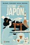 DESTINO JAPÓN | 9788419035448 | BERNABÉ, MARC; CALAFELL, VERÓNICA; ESPÍ, JESÚS; ESTEBAN, DAVID | Llibreria Drac - Librería de Olot | Comprar libros en catalán y castellano online