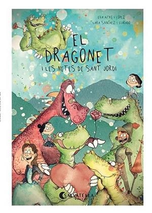 DRAGONET I LES NETES DE SANT JORDI, EL | 9788418427787 | AYNÉ, EVA | Llibreria Drac - Librería de Olot | Comprar libros en catalán y castellano online