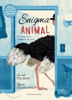 ENIGMA ANIMAL | 9788412504996 | POLIQUIN, RAQUEL; EGGENSCHWILER, BYRON | Llibreria Drac - Librería de Olot | Comprar libros en catalán y castellano online