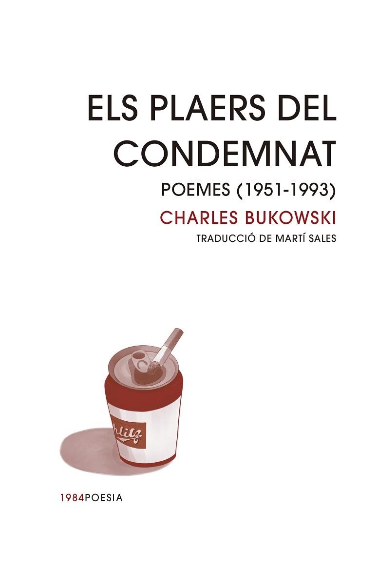 PLAERS DEL CONDEMNAT, ELS | 9788418858413 | BUKOWSKI, CHARLES | Llibreria Drac - Librería de Olot | Comprar libros en catalán y castellano online