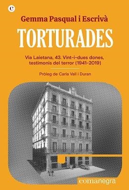 TORTURADES | 9788419590152 | PASQUAL, GEMMA | Llibreria Drac - Llibreria d'Olot | Comprar llibres en català i castellà online