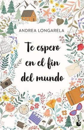 TE ESPERO EN EL FIN DEL MUNDO | 9788408270737 | LONGARELA, ANDREA | Llibreria Drac - Librería de Olot | Comprar libros en catalán y castellano online