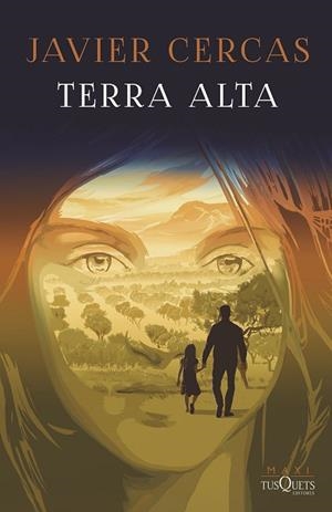 TERRA ALTA | 9788411072700 | CERCAS, JAVIER | Llibreria Drac - Librería de Olot | Comprar libros en catalán y castellano online