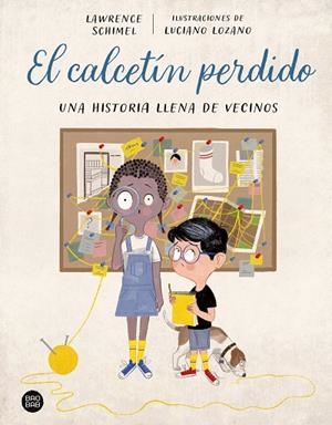 CALCETÍN PERDIDO, EL | 9788408270492 | SCHIMEL, LAWRENCE; LOZANO, LUCIANO | Llibreria Drac - Llibreria d'Olot | Comprar llibres en català i castellà online