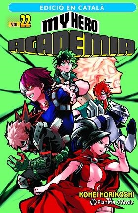 MY HERO ACADEMIA Nº 22 (CATALÀ) | 9788411401968 | HORIKOSHI, KOHEI | Llibreria Drac - Librería de Olot | Comprar libros en catalán y castellano online