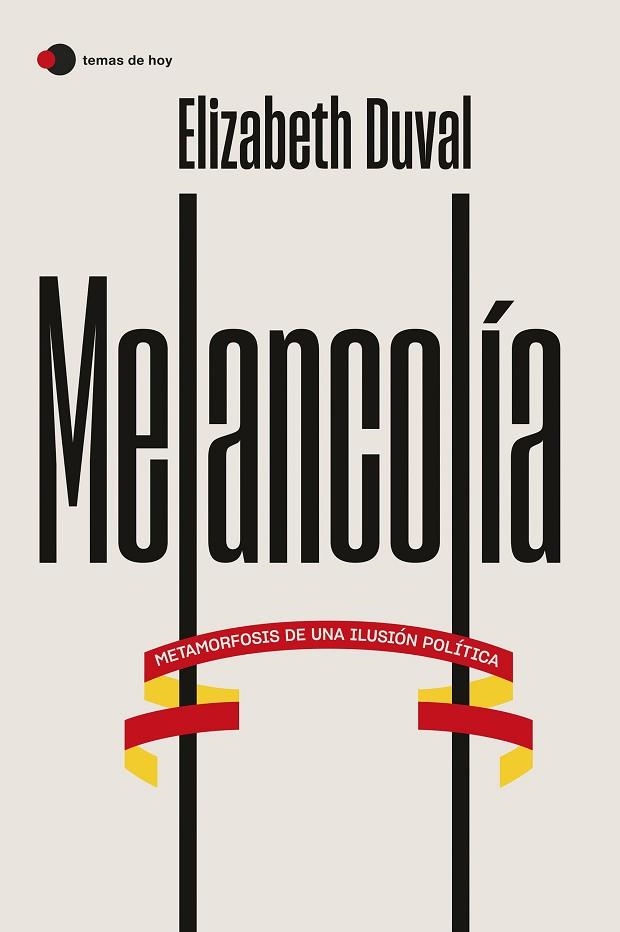 MELANCOLÍA | 9788499989587 | DUVAL, ELIZABETH | Llibreria Drac - Librería de Olot | Comprar libros en catalán y castellano online