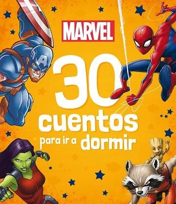 MARVEL. 30 CUENTOS PARA IR A DORMIR | 9788418610363 | MARVEL | Llibreria Drac - Librería de Olot | Comprar libros en catalán y castellano online