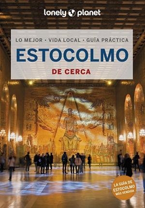 ESTOCOLMO DE CERCA 2023 (LONELY PLANET) | 9788408264224 | RAWLINGS-WAY, CHARLES; OHLSEN, BECKY | Llibreria Drac - Llibreria d'Olot | Comprar llibres en català i castellà online