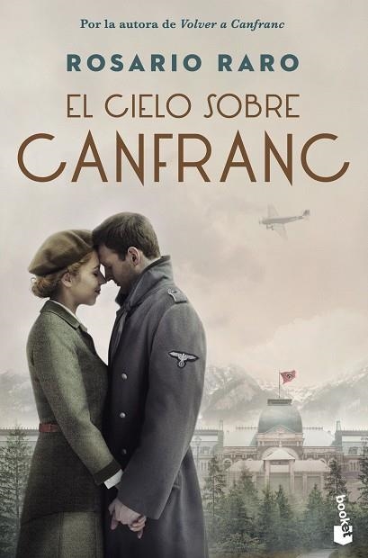 CIELO SOBRE CANFRANC, EL | 9788408270751 | RARO, ROSARIO | Llibreria Drac - Librería de Olot | Comprar libros en catalán y castellano online