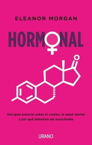 HORMONAL | 9788417694951 | MORGAN, ELEANOR | Llibreria Drac - Llibreria d'Olot | Comprar llibres en català i castellà online