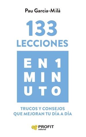 133 LECCIONES EN 1 MINUTO | 9788419212740 | GARCIA-MILÀ, PAU | Llibreria Drac - Llibreria d'Olot | Comprar llibres en català i castellà online
