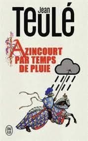 AZINCOURT PER TEMPS DE PLUIE | 9782290377048 | TEULE, JEAN | Llibreria Drac - Librería de Olot | Comprar libros en catalán y castellano online