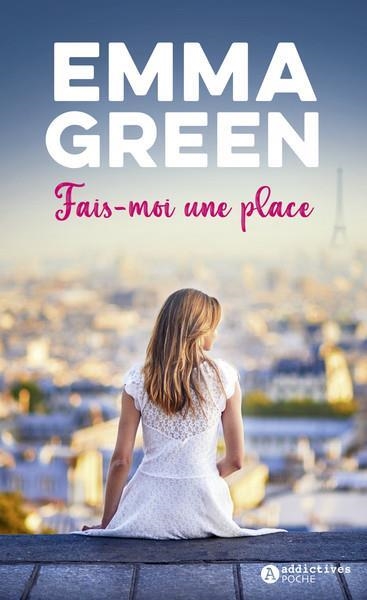 FAIS-MOI UNE PLACE | 9782371265295 | GREEN, EMMA | Llibreria Drac - Librería de Olot | Comprar libros en catalán y castellano online
