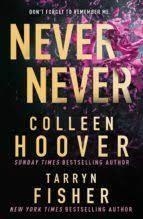NEVER NEVER | 9780008620486 | HOOVER, COLLEEN; FISHER, TARRYN | Llibreria Drac - Llibreria d'Olot | Comprar llibres en català i castellà online
