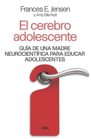 CEREBRO ADOLESCENTE, EL | 9788411323000 | JENSEN, FRANCES E.; ELLIS, AMY | Llibreria Drac - Llibreria d'Olot | Comprar llibres en català i castellà online
